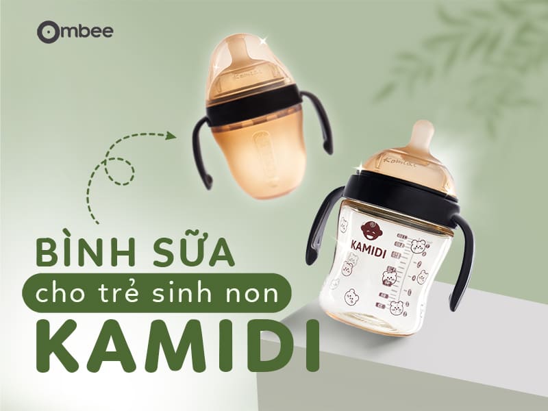 Bình sữa cho trẻ sinh non Kamidi