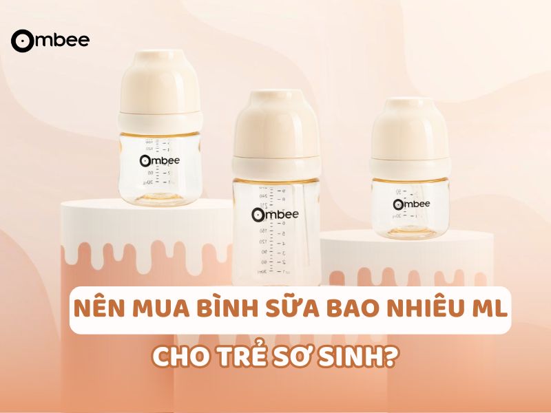 nen-mua-binh-sua-bao-nhieu-ml